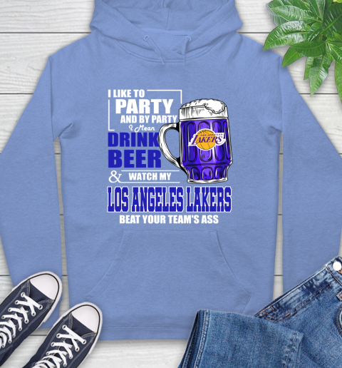 NBA Drink Beer and Watch My Los Angeles Lakers Beat Your Team's Ass Basketball Hoodie 11