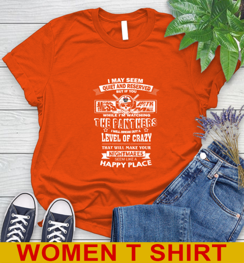 Florida Panthers NHL Hockey If You Mess With Me While I'm Watching My Team Women's T-Shirt 3