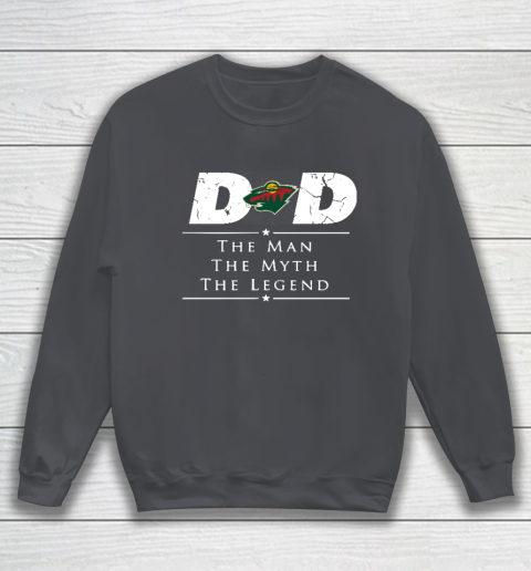 Minnesota Wild NHL Ice Hockey Dad The Man The Myth The Legend Sweatshirt 4