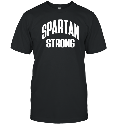 Spartan Strong MSU T-Shirt