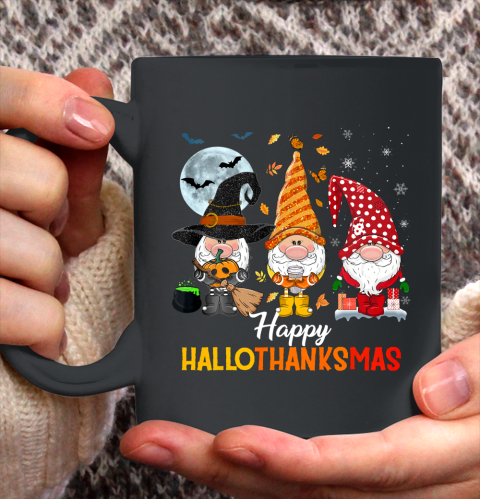 Gnomes Halloween And Merry Christmas Happy Hallothanksmas Ceramic Mug 11oz
