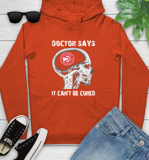 NBA Atlanta Hawks Basketball Skull It Can't Be Cured Shirt Youth Hoodie 4