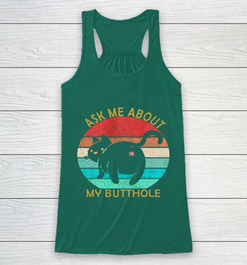 Funny Cat Kitten Tee Ask me about my BUTTHOLE Racerback Tank 5