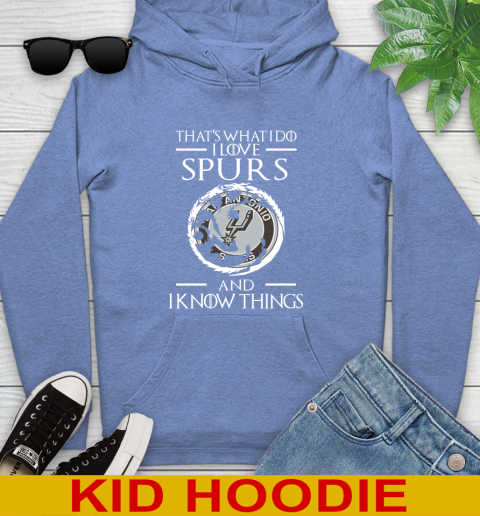 San Antonio Spurs NBA Basketball That's What I Do I Love My Team And I Know Things Game Of Thrones 139