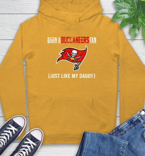 NFL Tampa Bay Buccaneers Football Loyal Fan Just Like My Daddy Shirt Hoodie 2