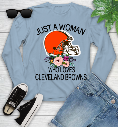NFL Just A Woman Who Loves Cleveland Browns Football Sports Youth Long Sleeve 6