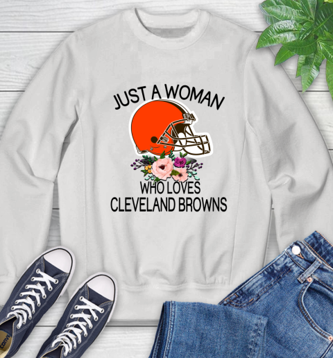 NFL Just A Woman Who Loves Cleveland Browns Football Sports Sweatshirt