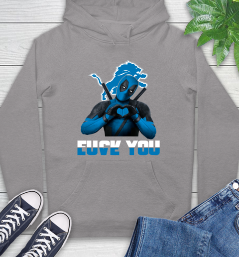 NHL Detroit Lions Deadpool Love You Fuck You Football Sports Hoodie 6
