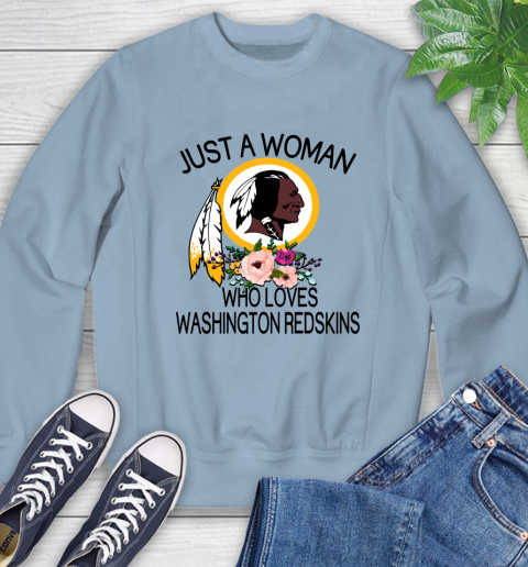 NFL Just A Woman Who Loves Washington Redskins Football Sports Sweatshirt 5