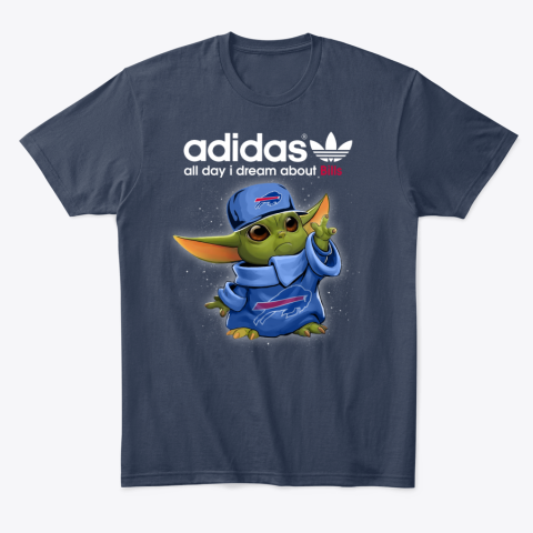 Baby Yoda Adidas All Day I Dream About  Bills wstu baby yoda adidas all day i dream aboutbills classic t shirt 2 front navy