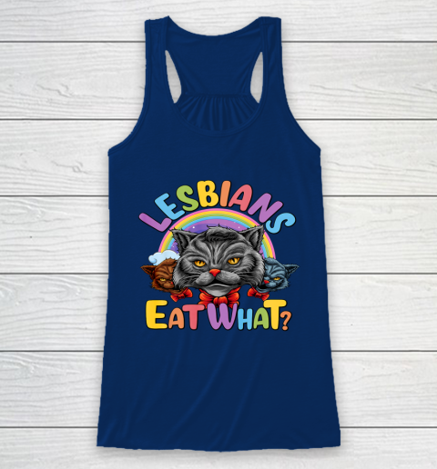Lesbians Eat What Mug Pussy Cat Funny LGBT Pride Racerback Tank 6