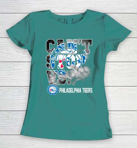 NBA Philadelphia 76ers Basketball Can't Stop Vs Women's T-Shirt 10
