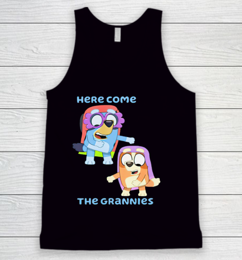 Blueys Shirt Here Come The Grannies Tank Top