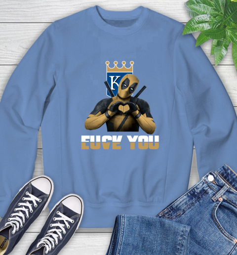 MLB Kansas City Royals Deadpool Love You Fuck You Baseball Sports Sweatshirt 11