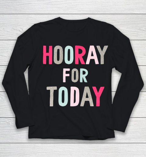 Hooray For Today Youth Long Sleeve