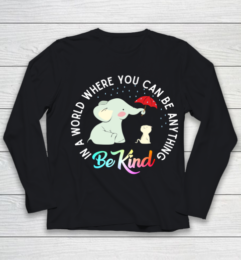 In a world where you can be anything be kind Elephant holding un umbrella to protect Cat form Rain Autism Awareness Youth Long Sleeve