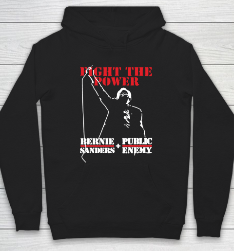 Fight The Power Bernie Sanders Public Enemy Hoodie