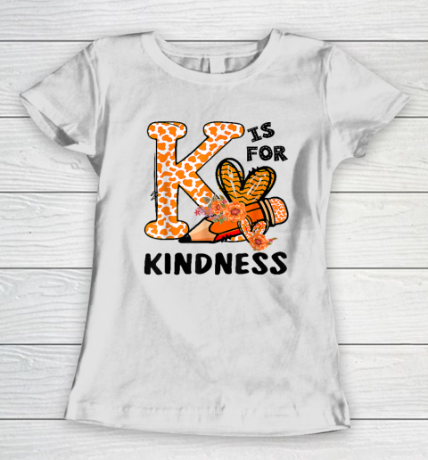 Kindness Unity Day Orange No Bullying Teachers Women's T-Shirt