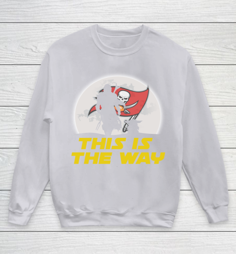 Tampa Bay Buccaneers NFL Football Star Wars Yoda And Mandalorian This Is The Way Youth Sweatshirt 3