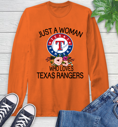 MLB Just A Woman Who Loves Texas Rangers Baseball Sports Long Sleeve T-Shirt 3