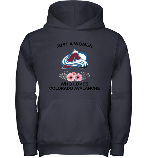 NHL Just A Woman Who Loves Colorado Avalanche Hockey Sports Youth Hoodie