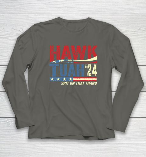 Hawk Tuah 24 Spit On That Thang Long Sleeve T-Shirt 4