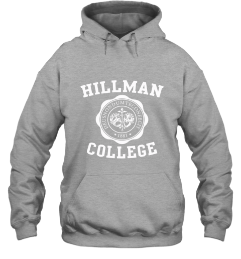 hillman college hoodie