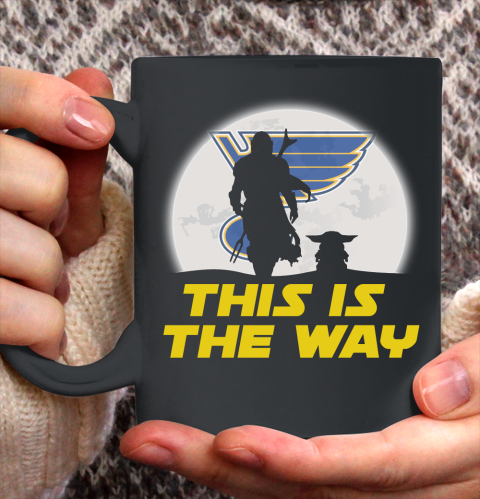 St.Louis Blues NHL Ice Hockey Star Wars Yoda And Mandalorian This Is The Way Ceramic Mug 11oz