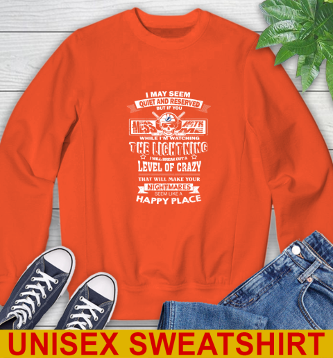 Tampa Bay Lightning NHL Hockey If You Mess With Me While I'm Watching My Team Sweatshirt 3