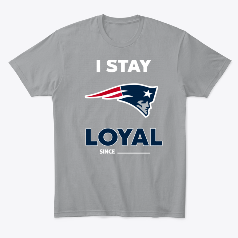 co2u new england patriots i stay loyal classic t shirt 2 front sport grey