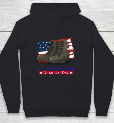 Veteran Shirt FREEDOM ISN'T FREE, MEMORIAL DAY  USA FLAG  MILITARY BOOTS Youth Hoodie