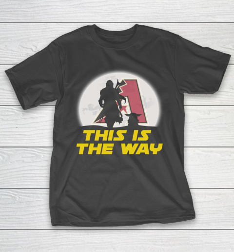 Arizona Diamondbacks MLB Baseball Star Wars Yoda And Mandalorian This Is  The Way T-Shirt