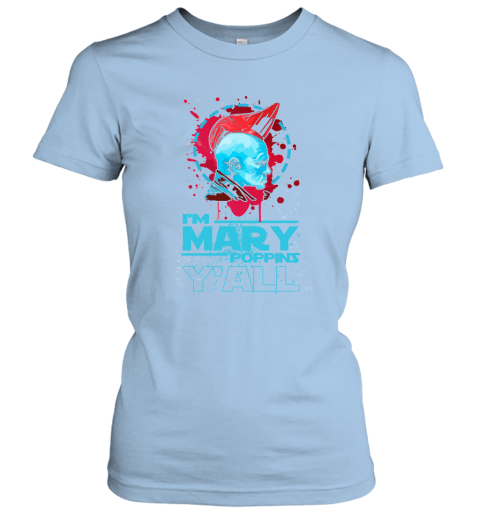 gmnk im mary poppins yall yondu guardian of the galaxy shirts ladies t shirt 20 front light blue