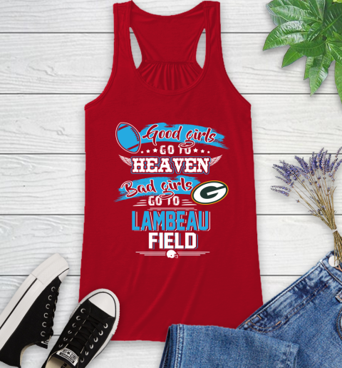 Green Bay Packers NFL Bad Girls Go To Lambeau Field Shirt Racerback Tank 5