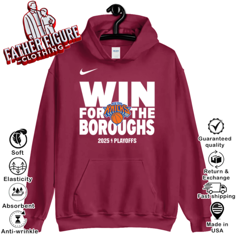 New York Knicks Win For The Boroughs 2025 Playoffs Hoodie
