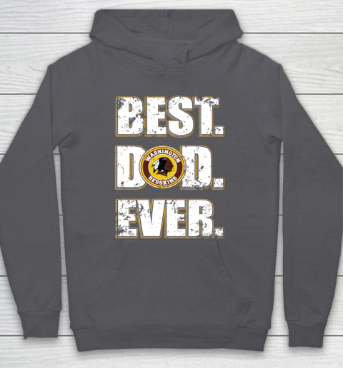 NFL Washington Redskins Football Best Dad Ever Family Shirt Hoodie 4