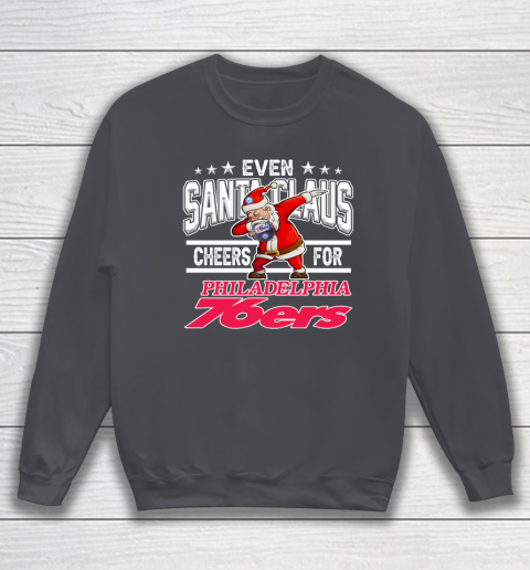 Philadelphia 76ers Even Santa Claus Cheers For Christmas NBA Sweatshirt 4