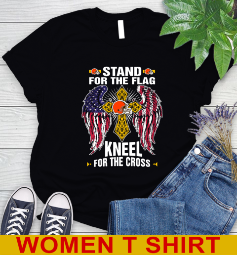 NFL Football Cleveland Browns Stand For Flag Kneel For The Cross Shirt Women's T-Shirt