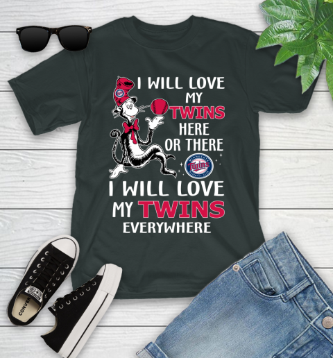 MLB Baseball Minnesota Twins I Will Love My Twins Everywhere Dr Seuss Shirt Youth T-Shirt 5