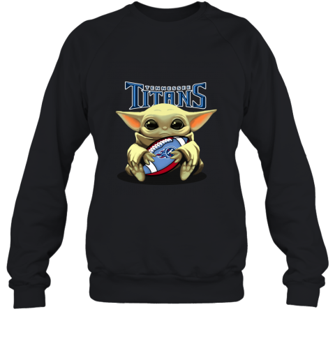 Baby Yoda Loves The Tennessee Titans arpt baby yoda loves the tennessee titans sweatshirt 35 front black