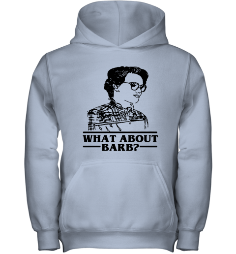 ehyj what about barb stranger things justice for barb shirts youth hoodie 43 front light pink