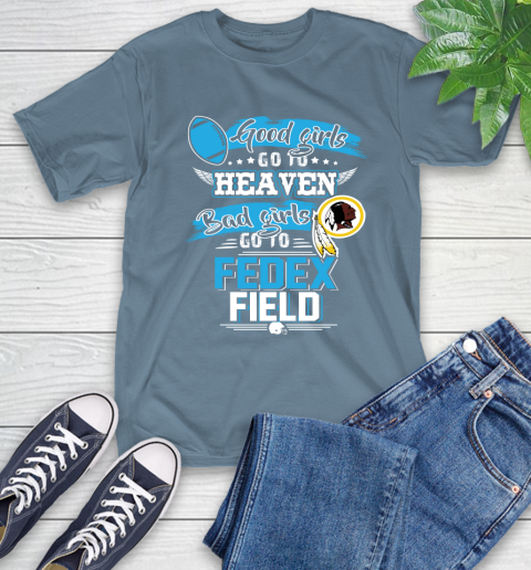 Washington Redskins NFL Bad Girls Go To Fedex Field Shirt T-Shirt 8