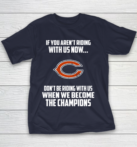NFL Chicago Bears Football We Become The Champions Youth T-Shirt 2