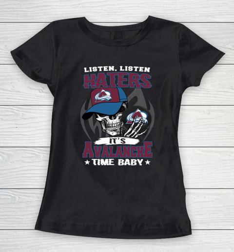 Listen Haters It is BLACKHAWKS Time Baby NHL Women's T-Shirt
