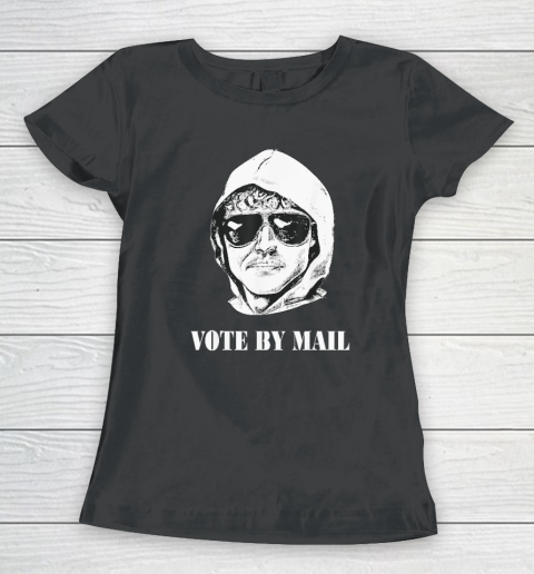 Vote By Mail Ted K Women's T-Shirt