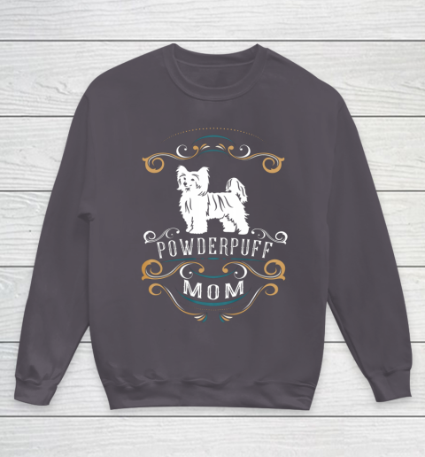 Dog Mom Shirt Powderpuff Mom Chinese Crested Dog Youth Sweatshirt 5