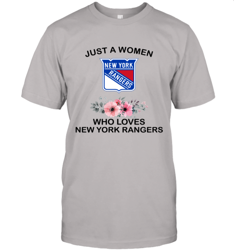 NHL Just A Woman Who Loves New York Rangers Hockey Sports Unisex Jersey Tee