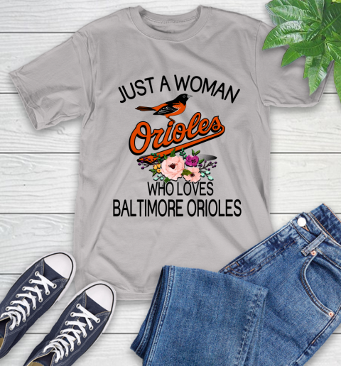 MLB Just A Woman Who Loves Baltimore Orioles Baseball Sports T-Shirt 12