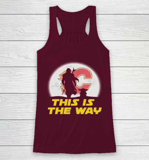 Calgary Flames NHL Ice Hockey Star Wars Yoda And Mandalorian This Is The Way Racerback Tank 2
