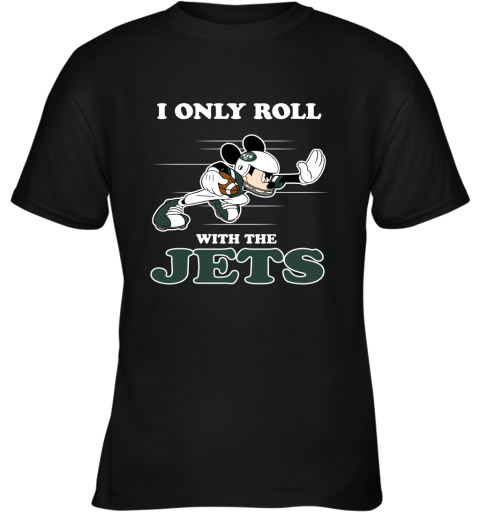 NFL Mickey Mouse I Only Roll With New York Jets Youth T-Shirt